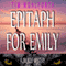 Epitaph for Emily: A Jim Wolf Mystery, Book 2
