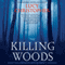 The Killing Woods