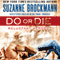 Do or Die: Reluctant Heroes, Book 1