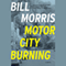 Motor City Burning