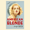 American Blonde: Velva Jean, Book 4