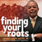 Finding Your Roots: The Official Companion to the PBS Series