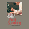 The Bluffer's Guide to Public Speaking