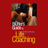 The Bluffer's Guide to Life Coaching