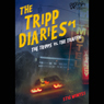 The Tripp Diaries #1: The Tripps vs. The Traffic