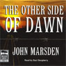 The Other Side of Dawn: Tomorrow Series #7