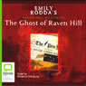 Raven Hill Mysteries #1: The Ghost of Raven Hill