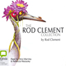 The Rod Clement Collection