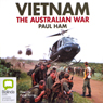 Vietnam: The Australian War