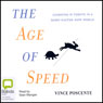 The Age of Speed