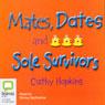 Mates, Dates, and Sole Survivors