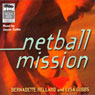 Netball Mission