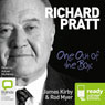 Richard Pratt: One Out of the Box