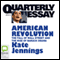 Quarterly Essay 32: American Revolution: The Fall of Wall Street and the Rise of Barack Obama