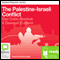 The Palestine-Israeli Conflict: Bolinda Beginner Guides