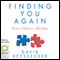 Finding You Again