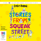 Stories from Squeak Street