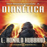 Introduccin a Diantica [Introduction to Dianetics]