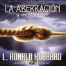 La Aberracin y su Manejo [Aberration and the Handling Of]