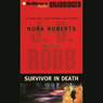 Survivor in Death: In Death, Book 20