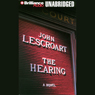 The Hearing: A Dismas Hardy Novel