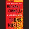 Trunk Music: Harry Bosch Series, Book 5
