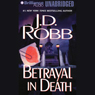 Betrayal in Death: In Death, Book 12