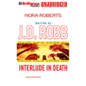 Interlude in Death: In Death, Book 12.5