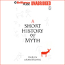 A Short History of Myth: The Myths