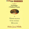 A Thousand Country Roads: An Epilogue to 'The Bridges of Madison County'