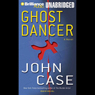 Ghost Dancer: A Novel
