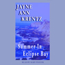 Summer in Eclipse Bay: Eclipse Bay Series #3