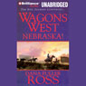Nebraska!: Wagons West, Book 2
