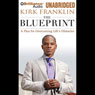 The Blueprint: A Plan for Overcoming Life's Obstacles