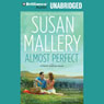 Almost Perfect: A Fool's Gold Romance, Book 2