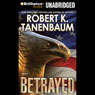 Betrayed: A Butch Karp / Marlene Ciampi Novel