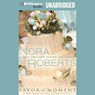 Savor the Moment: The Bride Quartet, Book 3