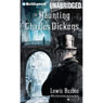 The Haunting of Charles Dickens