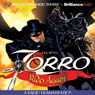 Zorro Rides Again: A Radio Dramatization