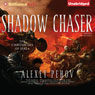 Shadow Chaser: Chronicles of Siala, Book 2