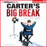 Carter's Big Break