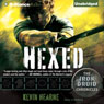 Hexed: The Iron Druid Chronicles, Book 2