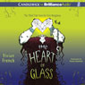 The Heart of Glass: The Third Tale from the Five Kingdoms