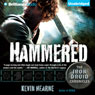Hammered: The Iron Druid Chronicles, Book 3