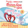 Chicken Soup for the Soul: Happily Ever After: 101 Fun and Heartwarming Stories about Finding and Enjoying Your Mate