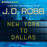 New York to Dallas: In Death, Book 33