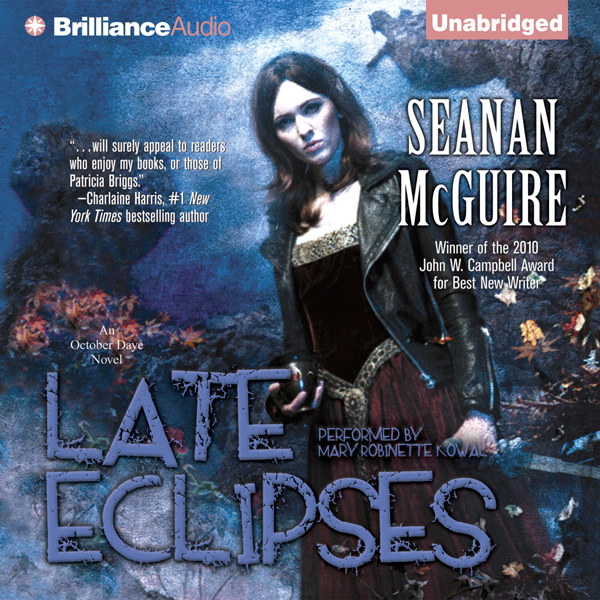 Late Eclipses: An October Daye Novel