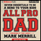 All Pro Dad: Seven Essentials to Be a Hero to Your Kids