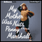 My Mother Was Nuts: A Memoir