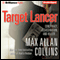 Target Lancer: Nathan Heller, Book 16